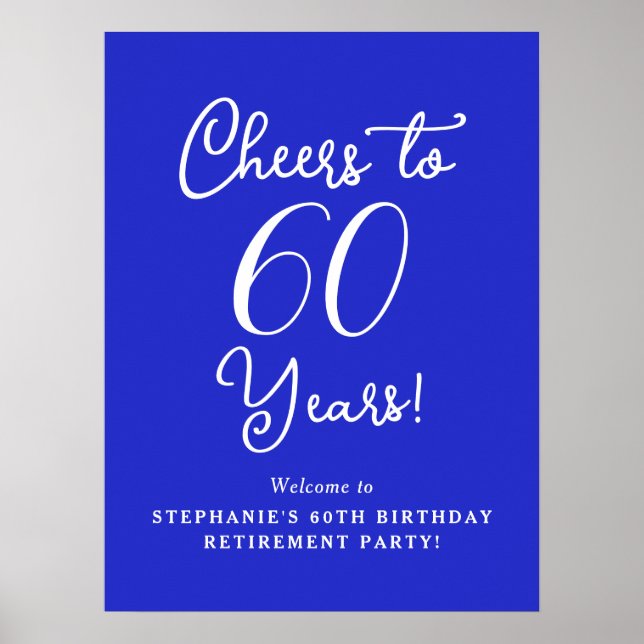 Royal Blue Cheers to 60 Years Retirement Welcome Poster (Front)