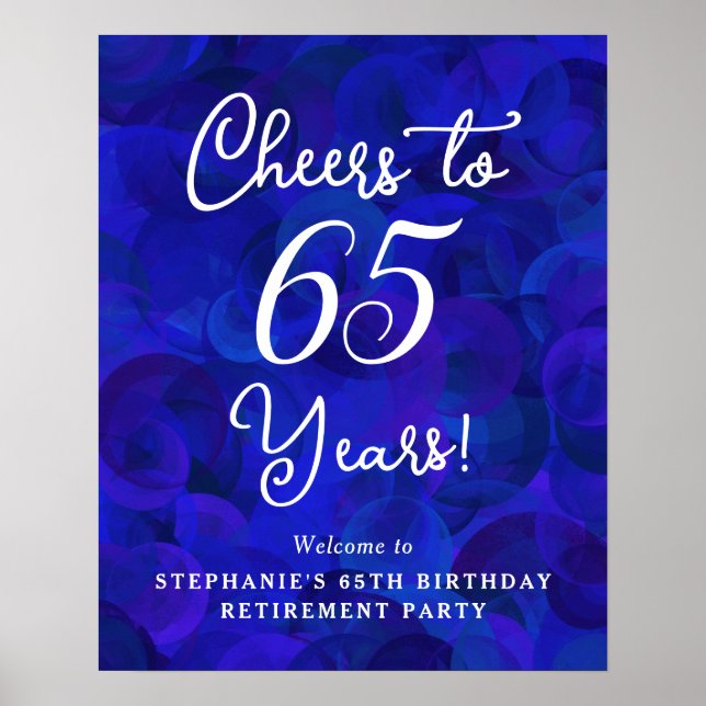 Royal Blue Cheers to 65 Years Birthday Retirement Poster (Front)