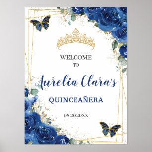Royal Blue Floral Butterflies Quinceanera Welcome  Poster