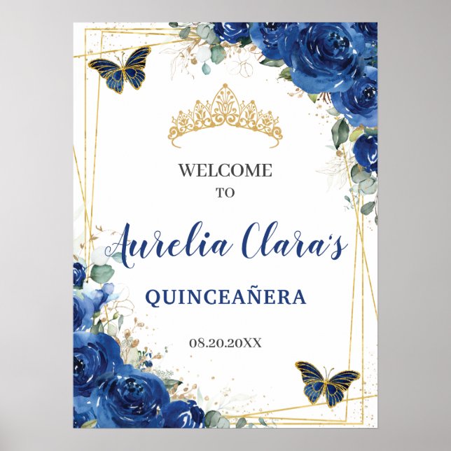 Royal Blue Floral Butterflies Quinceanera Welcome  Poster (Front)