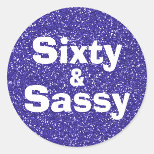 Royal Blue Glitter 60 and Sassy 60th Birthday Classic Round Sticker