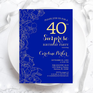 Royal Blue Gold Surprise 40th Birthday Party Invitation