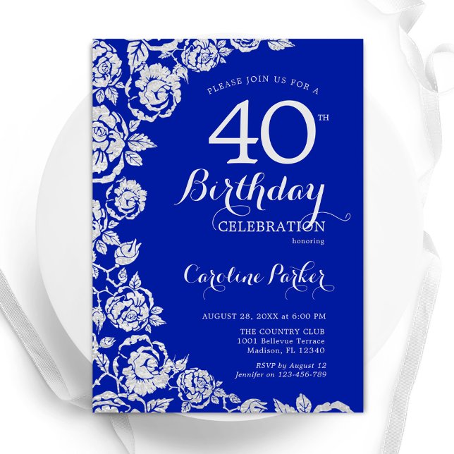 Royal Blue Silver Roses 40th Birthday Party Invitation (Creator Uploaded)