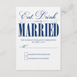 Royal Eat, Drink & Be Married   Response Card