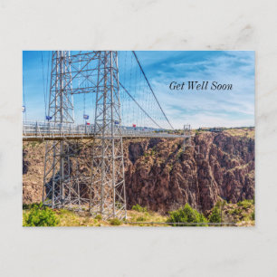 Royal Gorge Bridge Side View Get Well Postcard