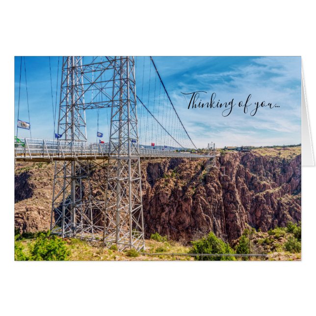 Royal Gorge Bridge Side View Thinking You Card (Front Horizontal)