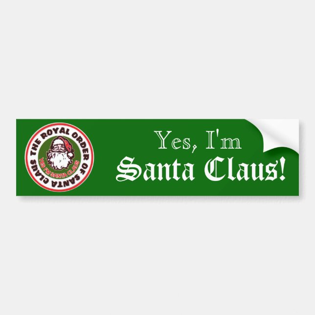 Royal Order of Santa Claus Bumper Sticker (Front)