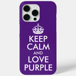 Royal Purple and White Keep Calm and Love Purple iPhone 15 Pro Max Case