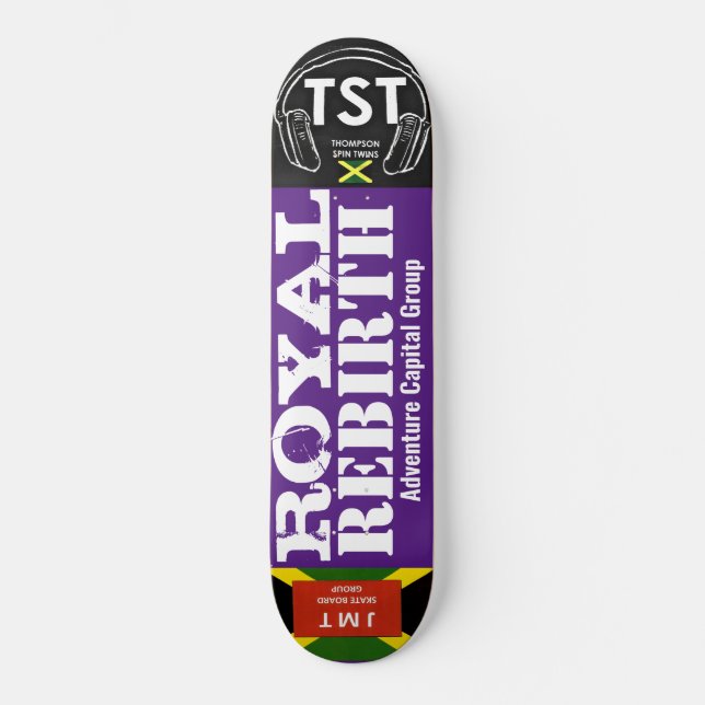 ROYAL REBIRTH  JMT Skateboard (Front)