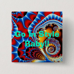 Royal Spiral Effect, Go In Style Baby!! 15 Cm Square Badge