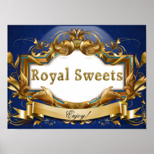 Royal Sweets-Royal Blue and Gold Party Signage Poster