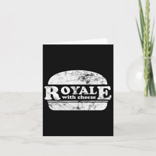 Royale With Cheese Burger Lover 1  Card