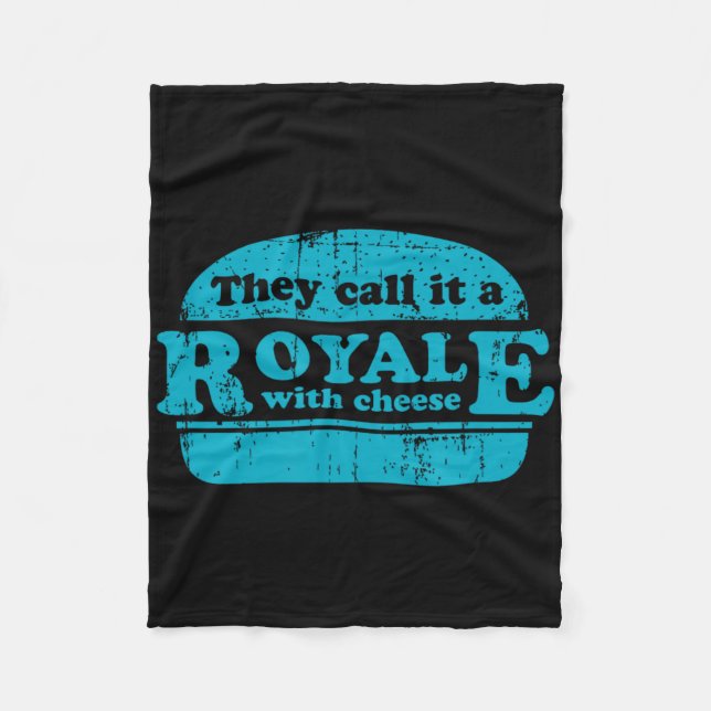 Royale With Cheese Burger Lover  Fleece Blanket (Front)