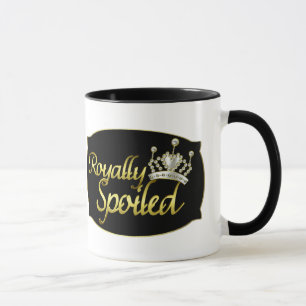 Royally Spoiled Mug