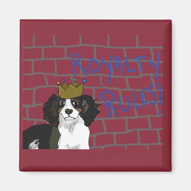 Royalty Rules - King Cavalier 2 Inch Square Magnet (Front)