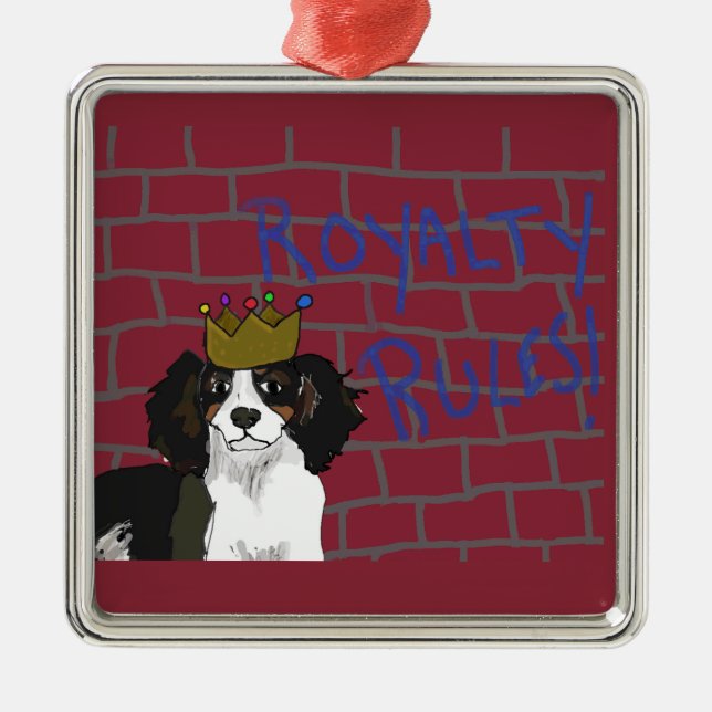 Royalty Rules - King Cavalier Square Ornament (Front)