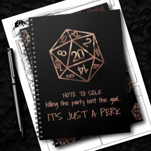 RPG DM Humor   Copper Killing the Party is a Perk Notebook
