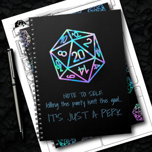 RPG DM Humour   Holo Killing the Party is a Perk Notebook