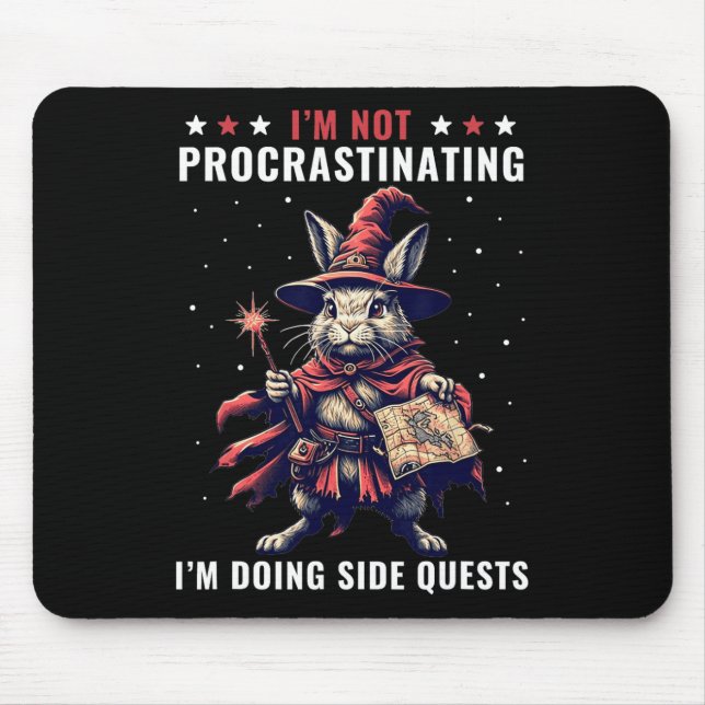 Rpg Gamer Not Procrastinating Doing Side Quests Me Mouse Mat (Front)