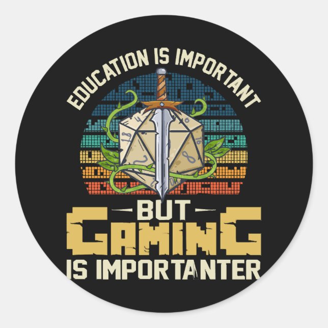 rpg gaming is importanter classic round sticker (Front)