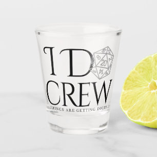RPG I Do Crew   Classic Tabletop Gamer Dicey Pun Shot Glass