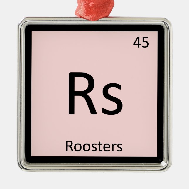 Rs - Roosters Chemistry Periodic Table Element Metal Tree Decoration (Front)