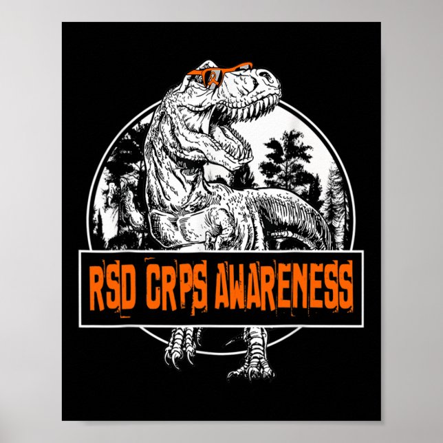 RSD CRPS Awareness Dinosaur Orange Ribbon  Poster (Front)