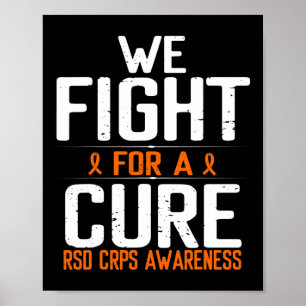 Rsd Crps Awareness Fight For A Cure Survivor Orang Poster