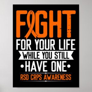 Rsd Crps Awareness Fight For Life Warrior Orange R Poster