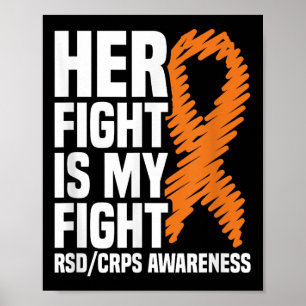 Rsd_crps Awareness Gift Collection Her Fight My Fi Poster