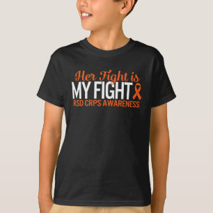 RSD CRPS Awareness Her Fight Is My Fight Complex R T-Shirt
