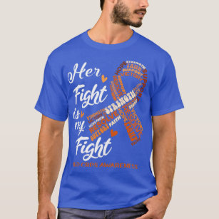 RSD CRPS Awareness Her Fight is my Fight T-Shirt
