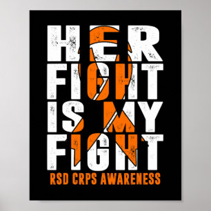 Rsd Crps Awareness Her Fight Orange Ribbon Complex Poster