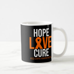 Rsd Crps Awareness Hope Love Cure Fighter Orange R Coffee Mug