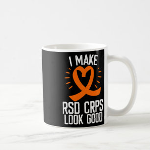 Rsd Crps Awareness Make Rsd Look Good Orange Ribbo Coffee Mug