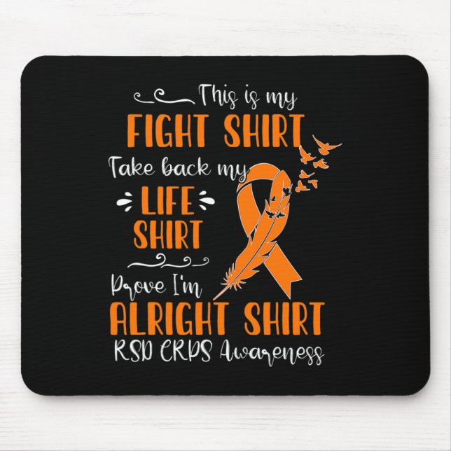 RSD CRPS Awareness My Fight  Mouse Mat (Front)