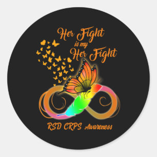 Rsd Crps Awareness Warrior Her Fight Is My Fight B Classic Round Sticker