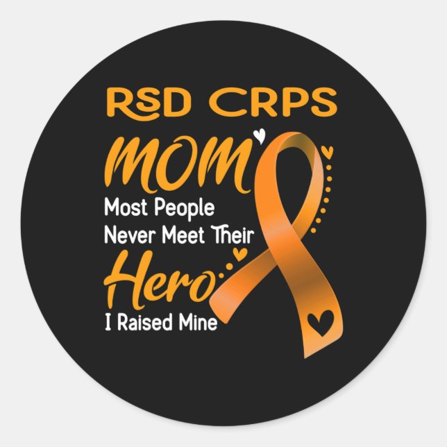 Rsd Crps Mum I Raised Mine  Classic Round Sticker (Front)