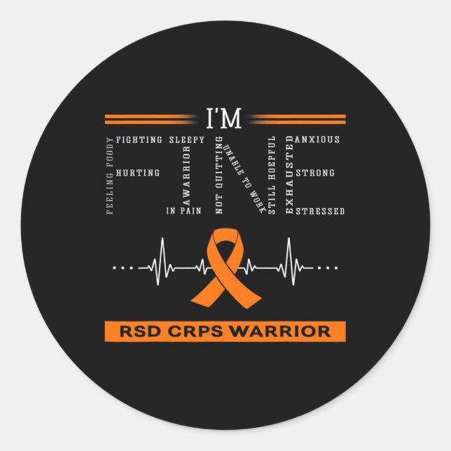 Rsd Crps Warrior I'm Fine  Classic Round Sticker (Front)