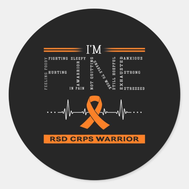 Rsd Crps Warrior I'm Fine  Classic Round Sticker (Front)