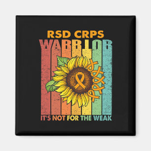 Rsd Crps Warrior It's Not For The Weak Magnet