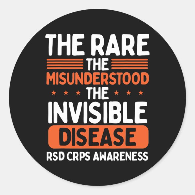 RSD CRPS Warrior Orange Ribbon Invisible Disease C Classic Round Sticker (Front)