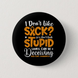 RSDCRPS Awareness Complex Regional Pain Syndrome N 6 Cm Round Badge