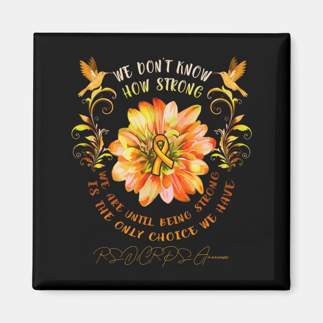 Rsrps Awareness Flower We Dont Know How Strong  Magnet (Front)