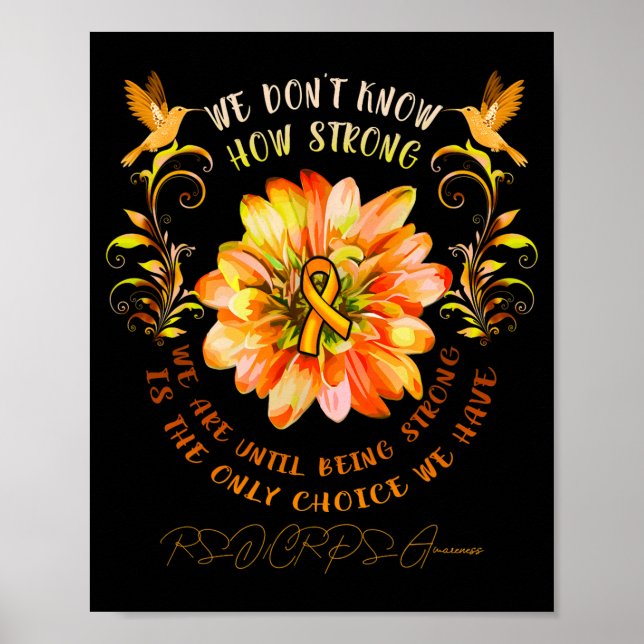 Rsrps Awareness Flower We Dont Know How Strong  Poster (Front)