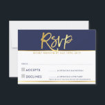 RSVP REPLY CARD modern navy blue gold writing<br><div class="desc">A simple design for your RSVP REPLY CARDS - to match your main invitations. 
Love the design,  but would like to see some changes - another colour scheme,  product,  add a photo or adapted for a different occasion - no worries simply contact me,  KAT@SIMPLYSWEETPAPERIE.COM
I am happy to help!</div>