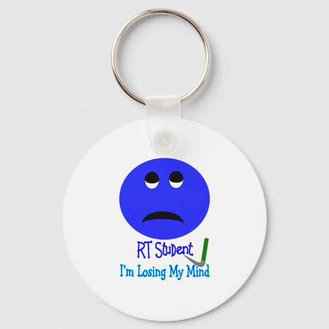 RT Student IM LOSING MY MIND BIG BLUE Key Ring (Front)