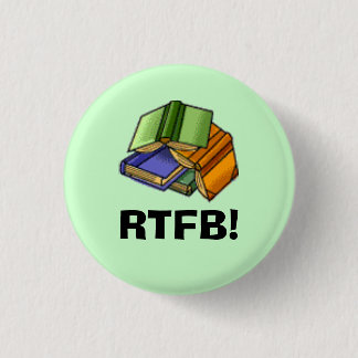 RTFB! 3 CM ROUND BADGE