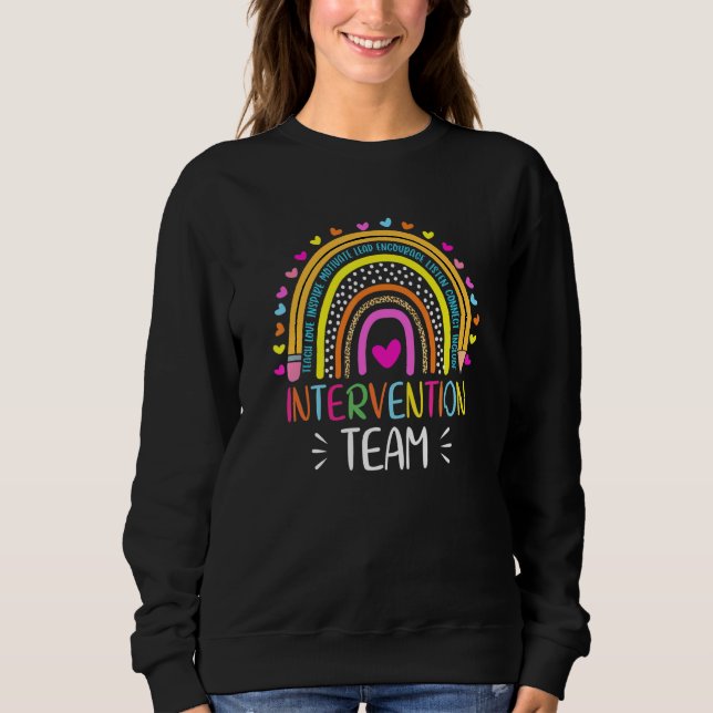 Rti Team Response Intervention Teacher School Team Sweatshirt (Front)