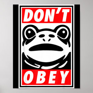 Rtland Frog Don't Obey  Poster